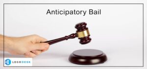 Understanding The Concept Of Anticipatory Bail