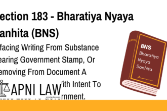 Section 183 - Bharatiya Nyaya Sanhita (BNS) - Effacing Writing From Substance Bearing Government Stamp, Or Removing From Document A Stamp Used For It, With Int