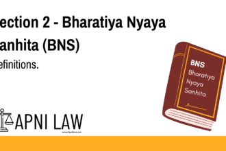 Section 2 - Bharatiya Nyaya Sanhita (BNS) - Definitions