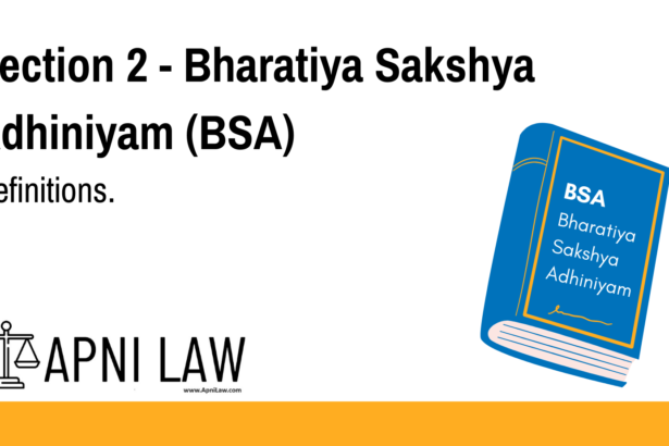 Section 2 - Bharatiya Sakshya Adhiniyam (BSA) - Definitions