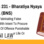 Section 231 - Bharatiya Nyaya Sanhita (BNS) - Giving Or Fabricating False Evidence With Intent To Procure Conviction Of Offence Punishable With Imprisonment Fo