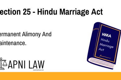 Section 25 - Hindu Marriage Act - Permanent Alimony And Maintenance