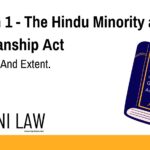 Section 1 - The Hindu Minority and Guardianship Act - Short Title And Extent