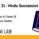 Section 21 - Hindu Succession Act - Presumption In Cases Of Simultaneous Deaths