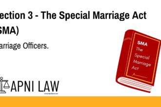 Section 3 - The Special Marriage Act (SMA) - Marriage Officers