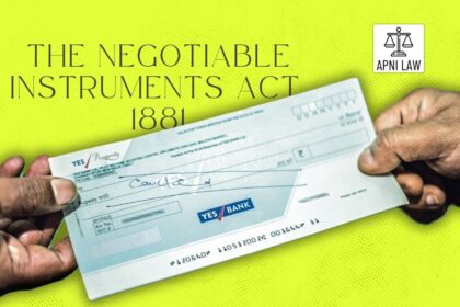 Cheque Bounce - Negotiable Instruments Act 1881