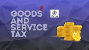GST - Goods And Service Tax in India