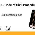 Section 1 - Code of Civil Procedure (CPC) - Short Title, Commencement And Extent