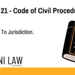 Section 21 - Code of Civil Procedure (CPC) - Objections To Jurisdiction