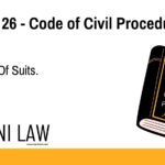 Section 26 - Code of Civil Procedure (CPC) - Institution Of Suits