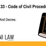 Section 33 - Code of Civil Procedure (CPC) - Judgment And Decree