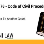 Section 76 - Code of Civil Procedure (CPC) - Commission To Another Court